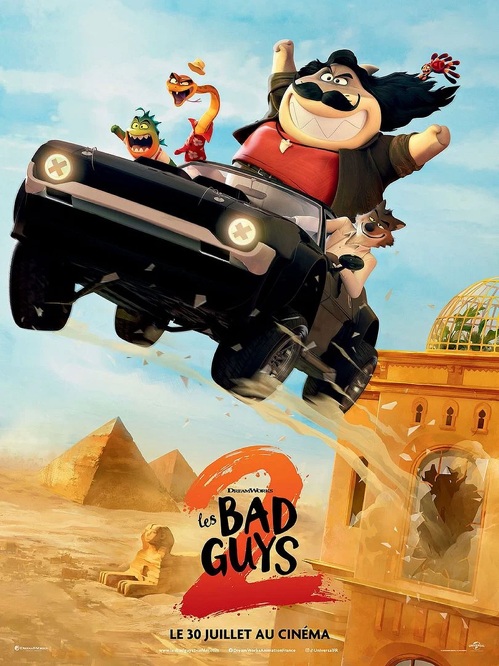 PROJECTION : Les bad guys 2