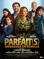 © PROJECTION : Les Parfait(s) : arnaques en famille_La Norma - Allociné